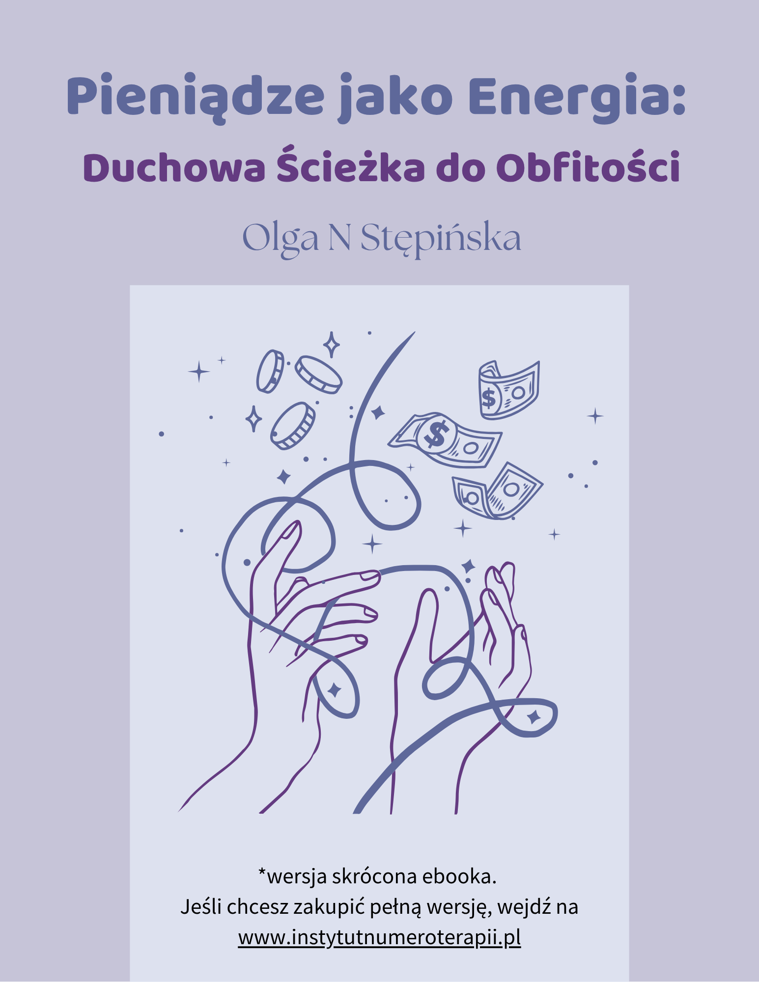 Pieniądze jako energia - duchowa ścieżka do obfitości